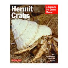 Complete Pet Owners Manual on Hermit Crabs, A